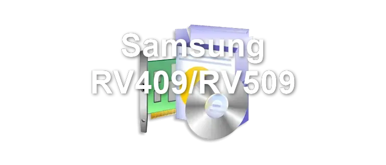 Samsung RV409/RV509