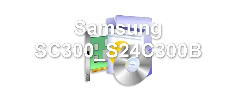 Samsung SC300_S24C300B