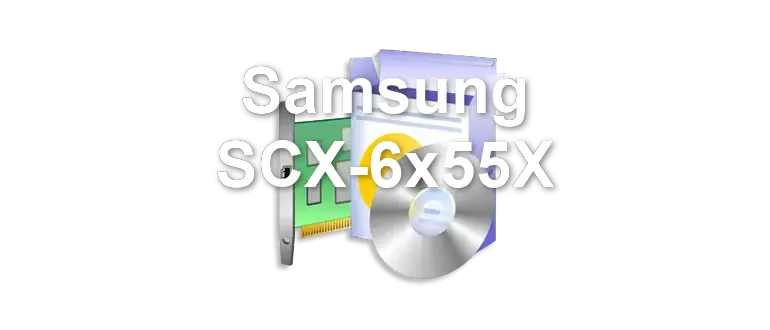 Samsung SCX-6x55X