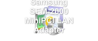 Samsung SEM-2000 MiniPCI LAN Adapter