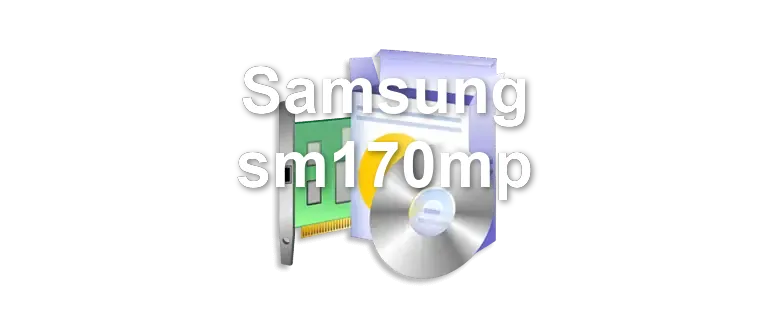 Samsung sm170mp