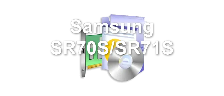 Samsung SR70S/SR71S