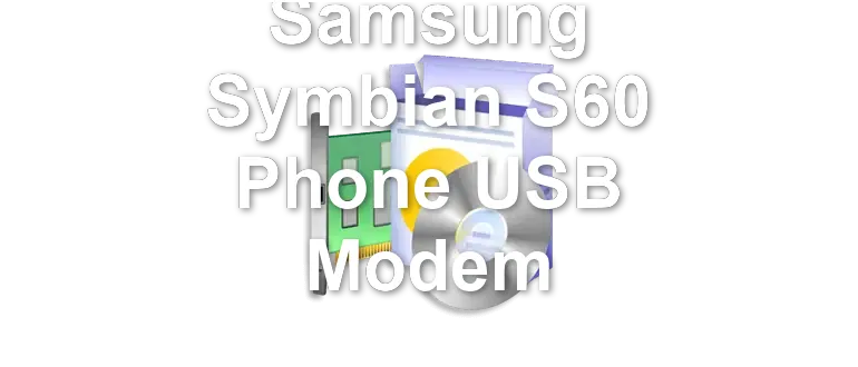 Samsung Symbian S60 Phone USB Modem