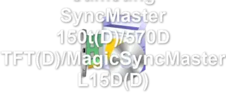 Samsung SyncMaster 150t(D)/570D TFT(D)/MagicSyncMaster L15D(D)