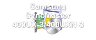 Samsung SyncMaster 400UX-3/400UXN-3