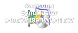Samsung SyncMaster 940BW/199BW/941BW