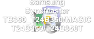 Samsung SyncMaster TB350_T24B350/MAGIC T24B350/T24B350T