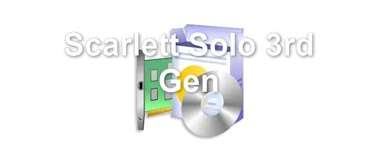 Scarlett Solo 3rd Gen