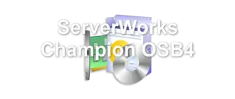 ServerWorks Champion OSB4