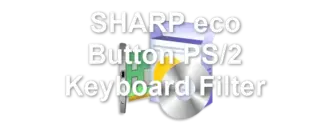 SHARP eco Button PS/2 Keyboard Filter