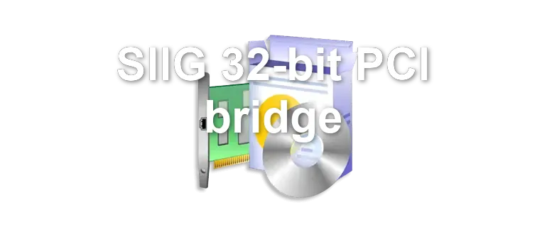 SIIG 32-bit PCI bridge