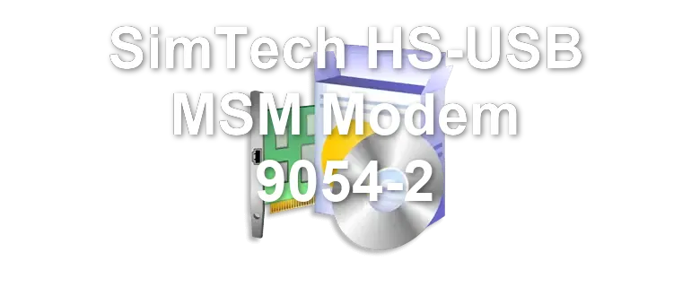 SimTech HS-USB MSM Modem 9054-2