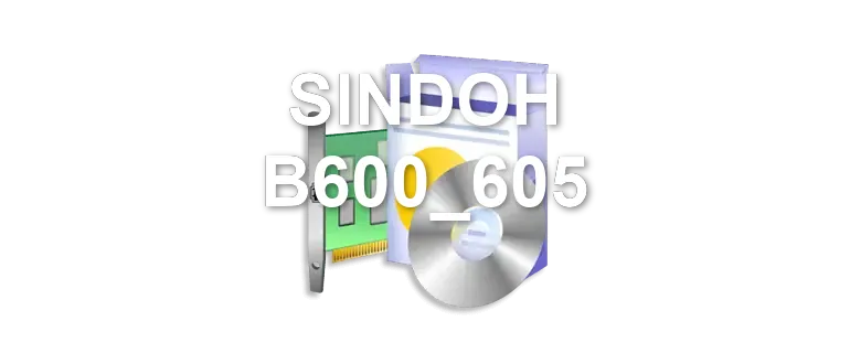 SINDOH B600_605