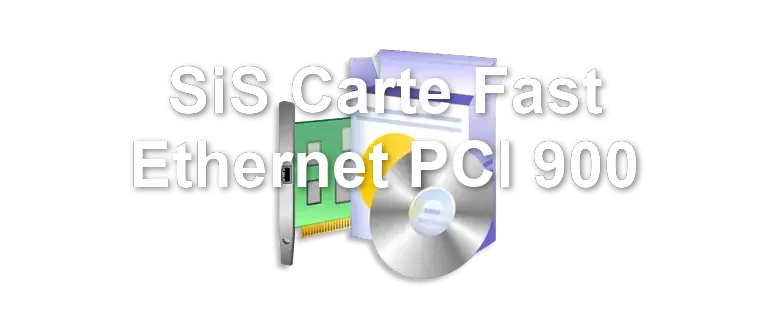 SiS Carte Fast Ethernet PCI 900