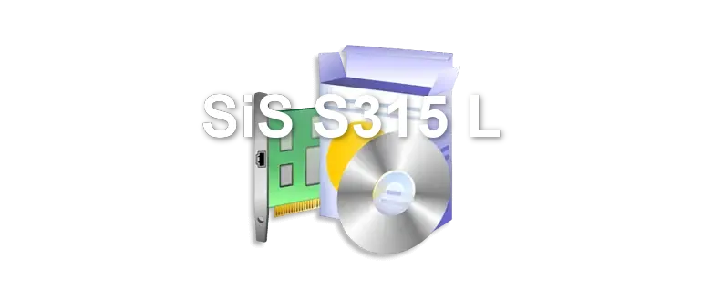 SiS S315 L