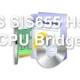 SiS SiS655 Host CPU Bridge