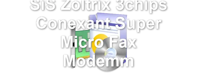 SiS Zoltrix 3chips Conexant Super Micro Fax Modemm