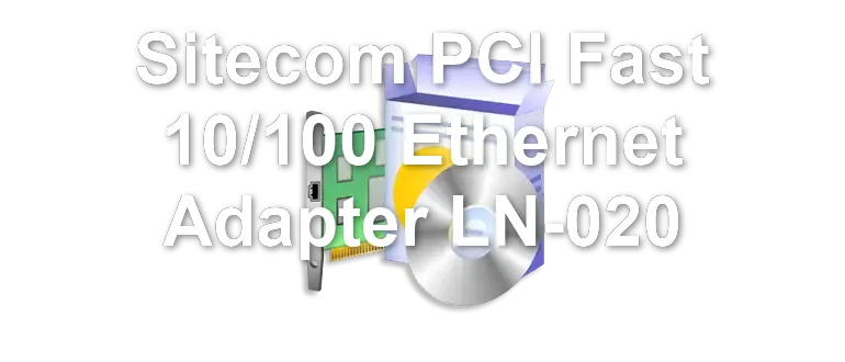 Sitecom PCI Fast 10/100 Ethernet Adapter LN-020