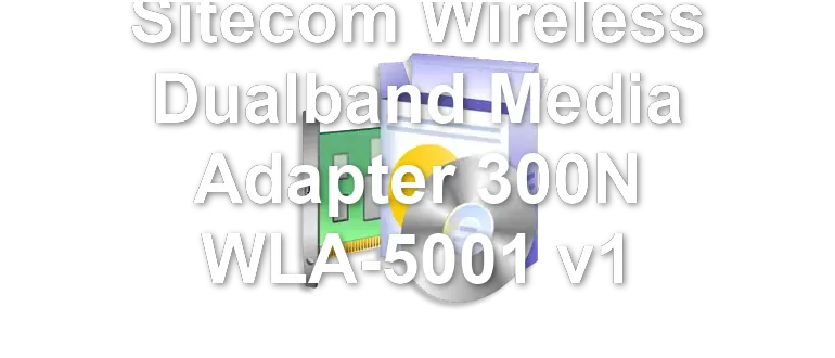 Sitecom Wireless Dualband Media Adapter 300N WLA-5001 v1