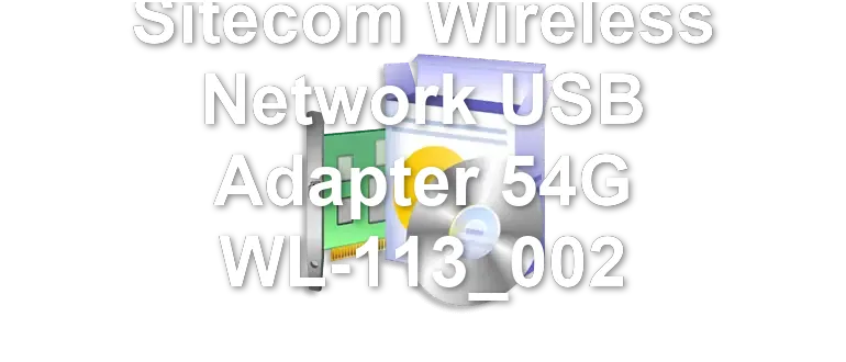 Sitecom Wireless Network USB Adapter 54G WL-113_002