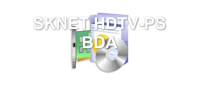 SKNET HDTV-PS BDA