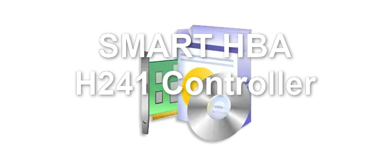 SMART HBA H241 Controller