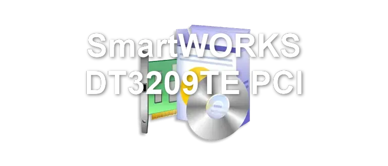 SmartWORKS DT3209TE PCI