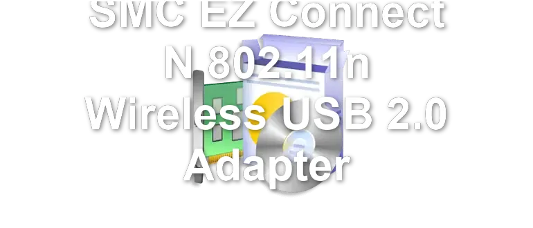 SMC EZ Connect N 802.11n Wireless USB 2.0 Adapter