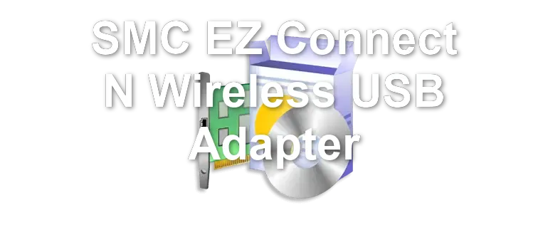 SMC EZ Connect N Wireless USB Adapter