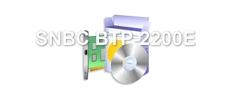 SNBC BTP-2200E