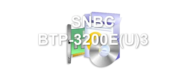SNBC BTP-3200E(U)3