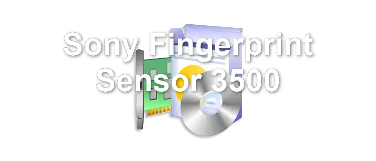 Sony Fingerprint Sensor 3500