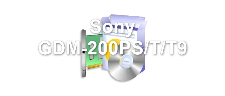 Sony GDM-200PS/T/T9