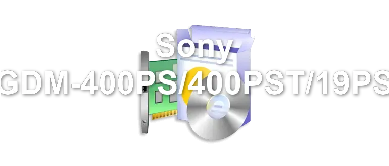 Sony GDM-400PS/400PST/19PS