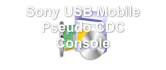 Sony USB Mobile Pseudo CDC Console