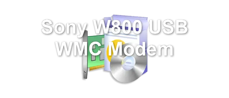 Sony W800 USB WMC Modem