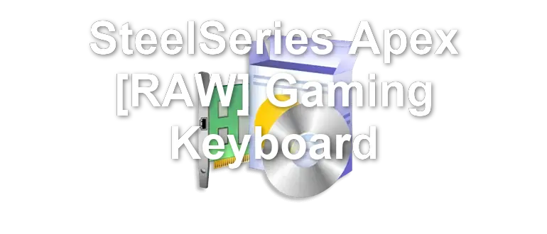 SteelSeries Apex [RAW] Gaming Keyboard