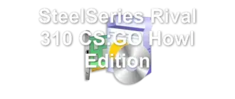 SteelSeries Rival 310 CS:GO Howl Edition