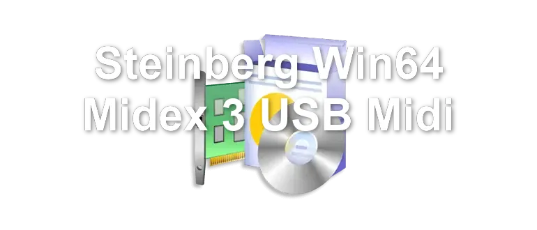 Steinberg Win64 Midex 3 USB Midi