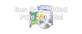 Sun Dual 10GbE PCIe 2.0 FEM