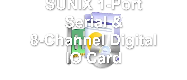 SUNIX 1-Port Serial & 8-Channel Digital IO Card