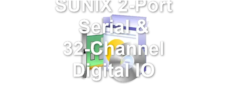 SUNIX 2-Port Serial & 32-Channel Digital IO