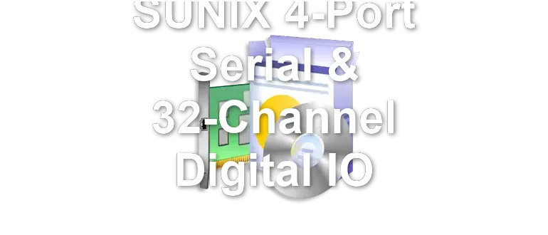 SUNIX 4-Port Serial & 32-Channel Digital IO