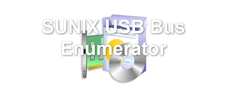 SUNIX USB Bus Enumerator