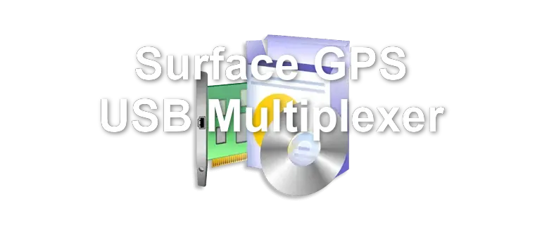 Surface GPS USB Multiplexer