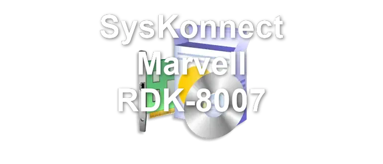 SysKonnect Marvell RDK-8007