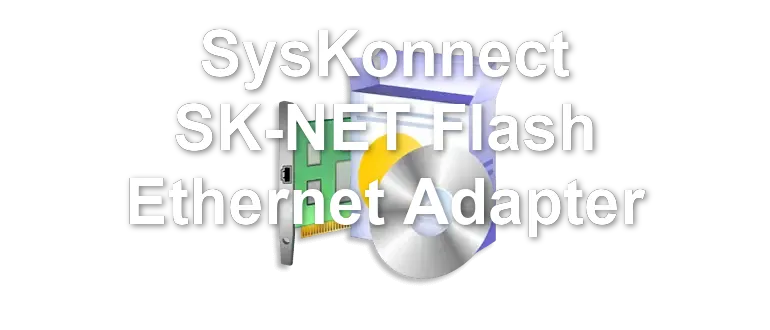 SysKonnect SK-NET Flash Ethernet Adapter
