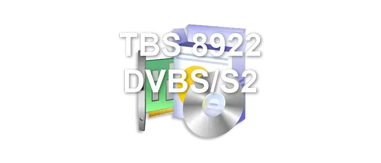 TBS 8922 DVBS/S2