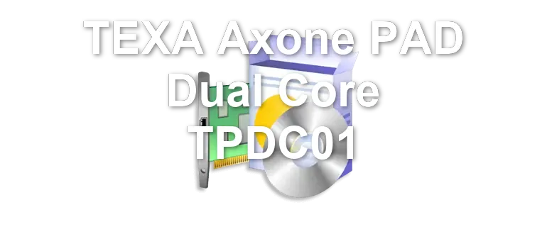 TEXA Axone PAD Dual Core TPDC01