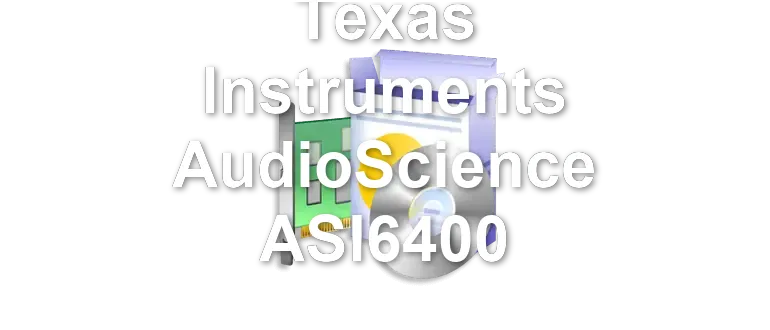 Texas Instruments AudioScience ASI6400